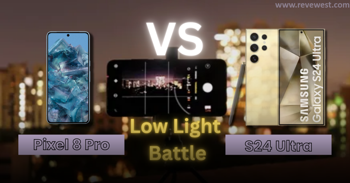 Welcome to the ultimate showdown in smartphone photography under the stars: "The Ultimate Low Light Battle: Pixel 8 Pro vs S24 Ultra - Which Smartphone Reigns Supreme?